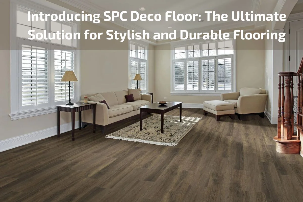 SPC Deco Floor